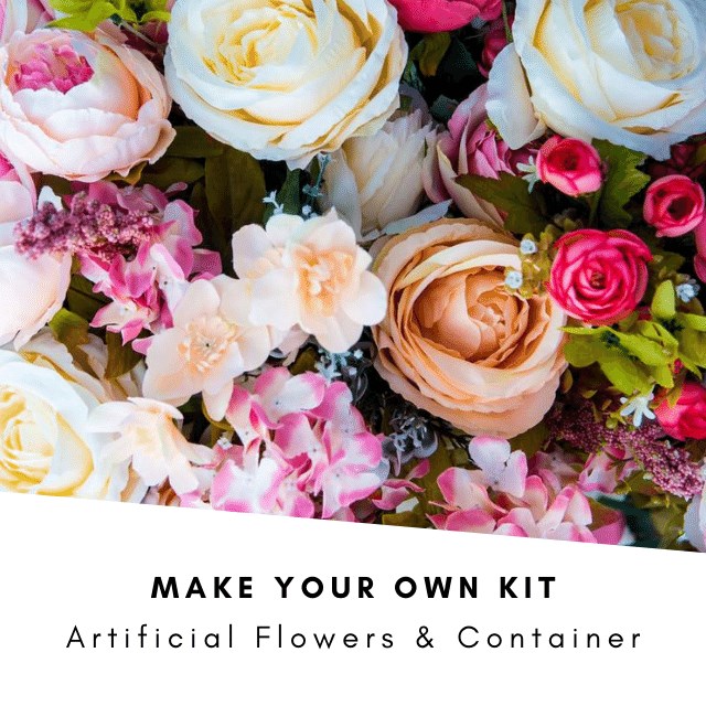Make Your Own Kit: Artificial Flowers & Container